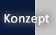 Konzept Konzept